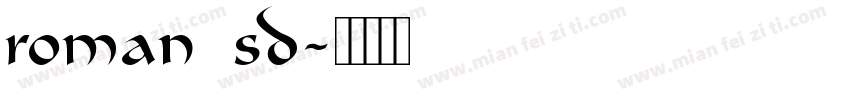 roman sd字体转换